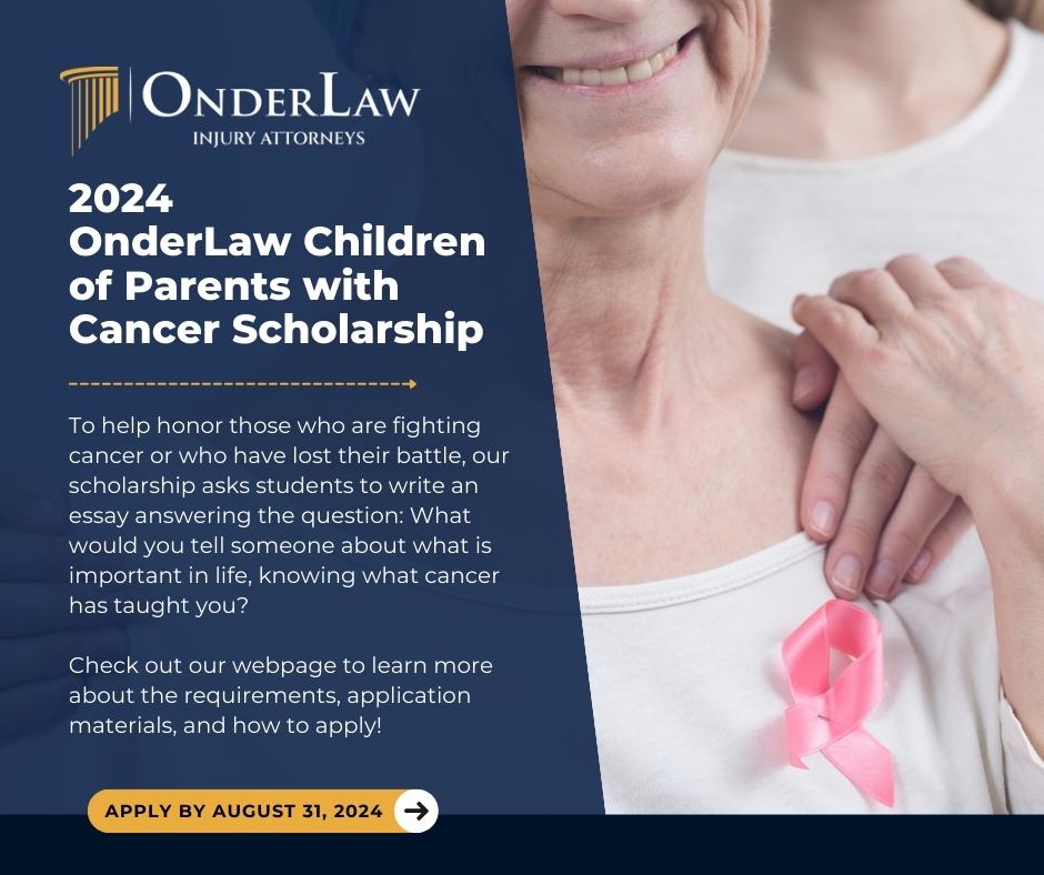 2024 OnderLaw Children of Parents with Cancer Scholarship